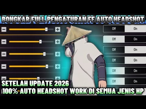 UNLOCK SETTINGS AFTER UPDATE 2026⚙️📲FULL LATEST FF AUTO HEADSHOT SETTINGS WORK ON ALL PHONES