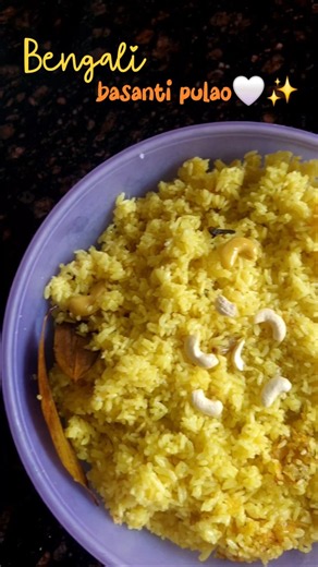 bengali style basanti pulao😋✨️❤️