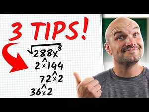 3 Tips to Simplifying Radicals