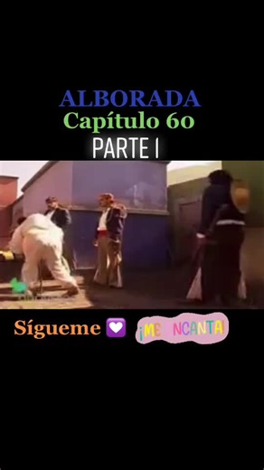 Alborada Capítulo 60 con Fernando Colunga y Lucero