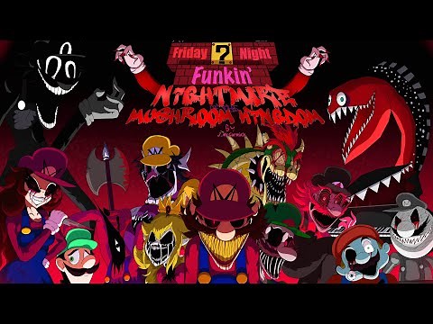 [FNF] Nightmare Of The Mushroom Kingdom V1.0 (full project + Unused content)