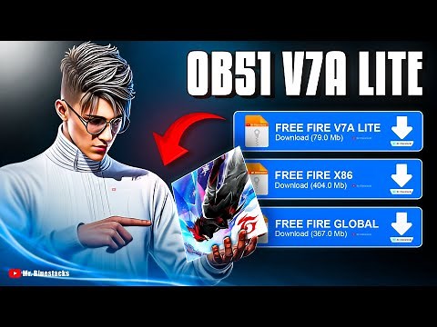 OB51 Free Fire V7A Lite APK Released! ⬇️ Download x86, Huawei, Amazon & Global Now