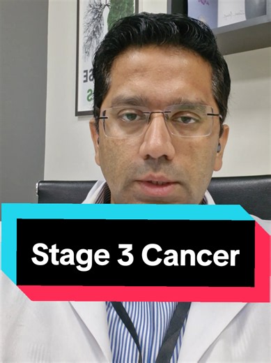 Replying to @wilayat.khan61 What is Stage 3 Cancer? #pulmonologist #DrZubairAs@Dr Zubair Ashraf hraf #stage #cancer #treatment