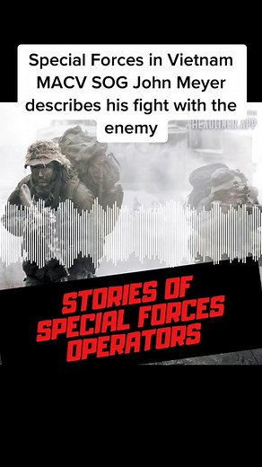 #specialforces MACV SOG John Meyer describes the North Vietnamese fighters #military #war