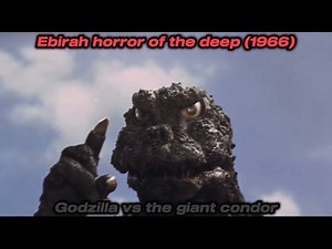 Ebirah horror of the deep (1966) Godzilla vs the giant condor