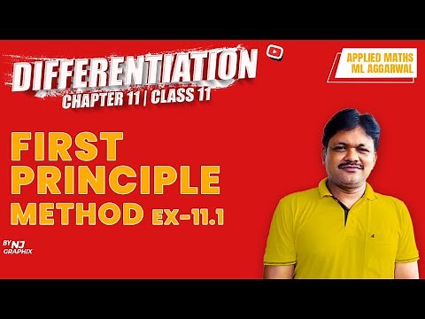 FIRST PRINCIPLE METHOD Ex-11.1 || Lecture- 1 | Differentiation Ch-11 | Class- 11 Applied Maths
