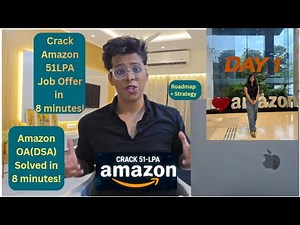 51LPA Amazon OA Cracked in 8 Minutes! (Full Strategy + Roadmap Inside) | SDE-1/SDE-Intern/SDE-2!