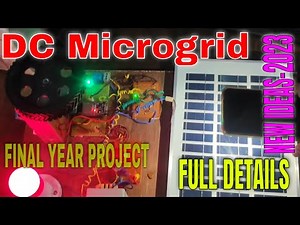 HYBRID DC Microgrid | smart grid Projects & ESP32 Ideas in 2023 | Final year project full detail