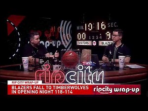 Rip City Wrap-Up: Blazers lose to Timberwolves in opener