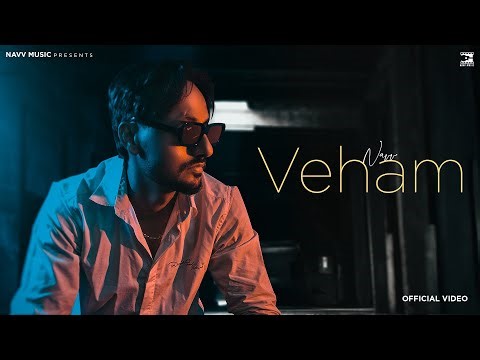 Veham (Official Video) - Navv | Dolce | New Punjabi Songs 2025 | Latest Punjabi Songs 2025