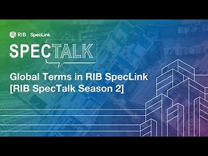 Mastering Global Terms in RIB SpecLink [RIB SpecTalk]