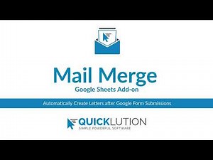 Automatically Create Google Docs and PDF files using Quicklution's Mail Merge add-on
