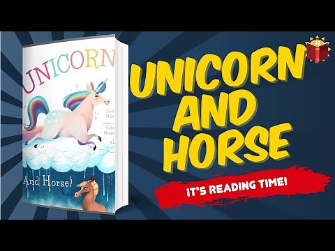 Unicorn And Horse | Reading Books For Kids
