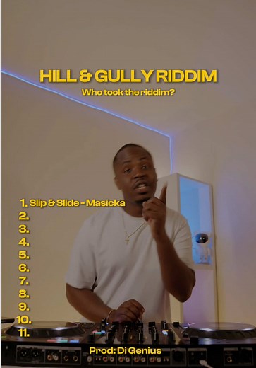 Hill & Gully Riddim: Riddim of the Summer