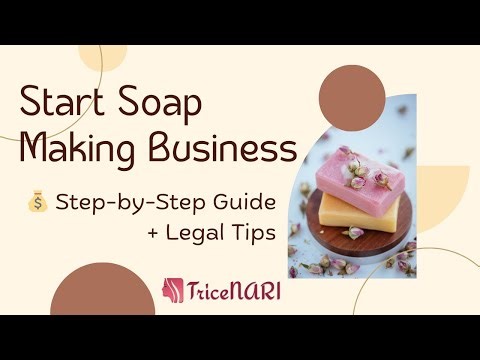 Start a Profitable Soap Business from Home | Step-by-Step Guide & Legal Tips India