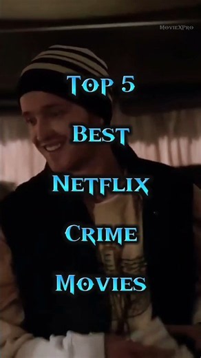 Top 5 Netflix Crime Movies That Will Blow Your Mind 🤯 #shorts #viral #trending #ytshorts