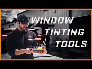 What TOOLS you need to start Window Tinting!