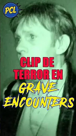 El TERROR en GRAVE ENCOUNTERS