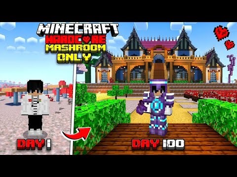 ​I Survived 100 Days in a MUSHROOM ONLY World in Minecraft Hardcore! (Hindi) 🍄🔥