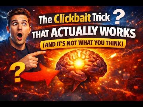 The Clickbait Trick That Actually Works (And It's Not What You Think)