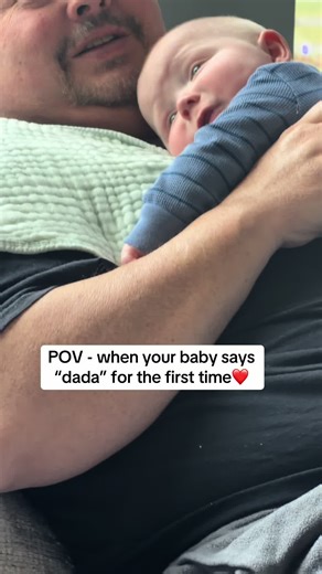 Baby’s First Words: When He Says Dada