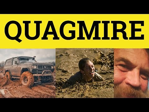 🔵 Quagmire Meaning - Quagmire Explanation - Quagmire Examples - ESL British English Pronunciation
