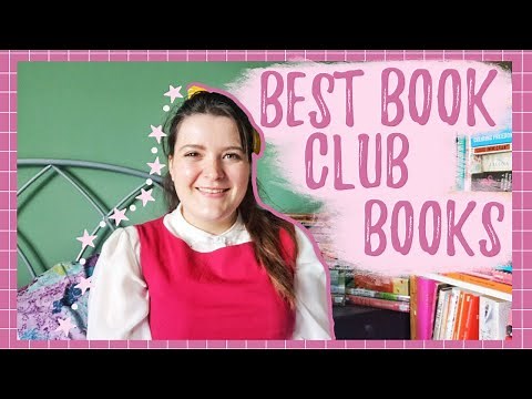 10 Books You Should Read With Your Book Club | What Makes a Good Book Club Pick? | Sick of Reading