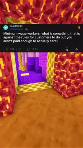 only part. minimum wage workers, what is something that is against the rules for customers to do but you aren't paid enough to actually care? #redd #reddit_tiktok #askreddit #fyp #foryoupage