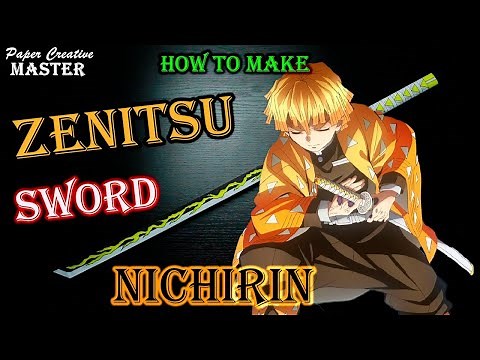 How to Make a Demon Slayer Agatsuma Zenitsu Sword