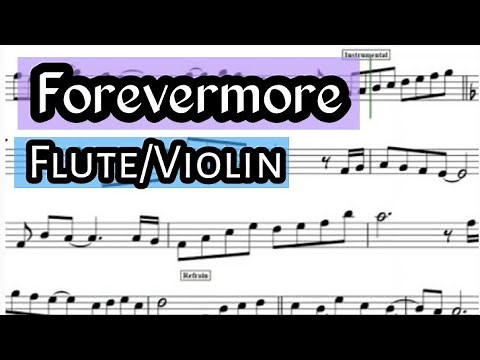 Forevermore Flute or Violin Sheet Music Backing Track Play Along Side A Band