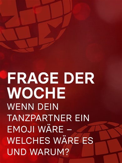 Welches Emoji wäre dein Tanzpartner? – Promis & Profis antworten