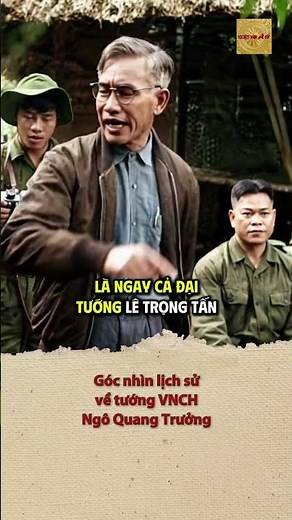 Góc nhìn lịch sử về tướng VNCH Ngô Quang Trưởng | Historical View: Gen. Ngo Quang Truong