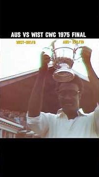 West Vs Aus CWC Final 1975 1st Winner #cricket#rohit#virat#worldcup#icc#cricket#ipl#t20worldcup2026