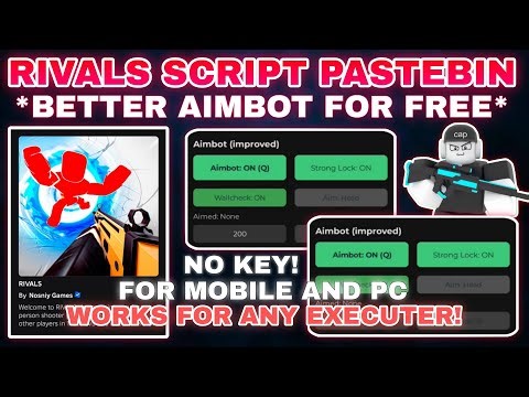 [Best]💥RIVALS Script Pastebin **NO KEY** THE BEST AIMBOT HEAD | UNDETECTED | SAFE NO BAN VERY OP💯