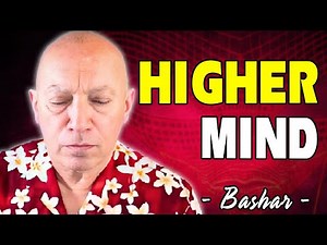 Higher Mind Secret: Bashar Explains The Mountaintop Perspective of Life | Anka & Bashar