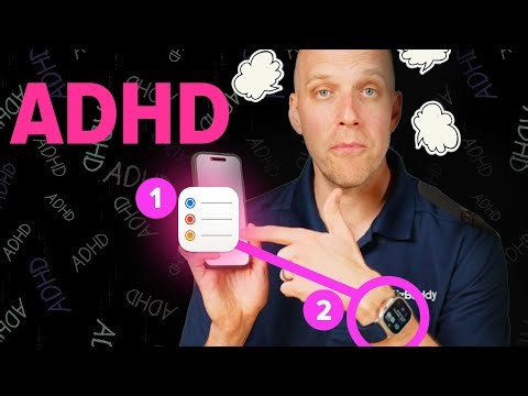 Managing ADHD with iPhone & Apple Watch