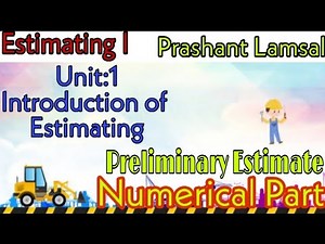Preliminary Estimate of a Building|Unit1 | Estimating I |CTEVT| 4thsem| Prashant YT |