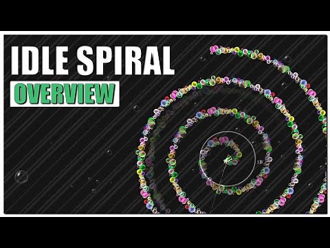 Idle Spiral Gameplay Overview | 2022