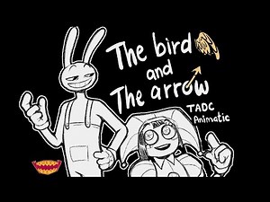 The Bird And The Arrow | TADC Animatic