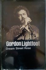 Gordon Lightfoot - Dream Street Rose