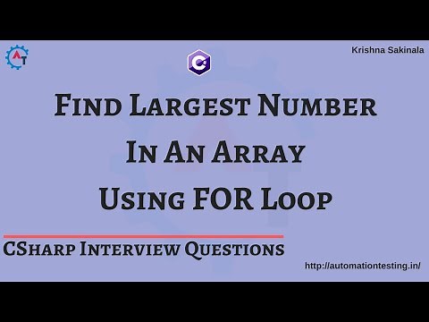 16. Find Largest Number in An Array Using For Loop in C# | C# Interview Questions