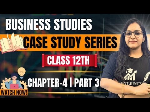 Most Important Case Studies in Business Studies | Chapter 4 | Planning | Class 12 #class12