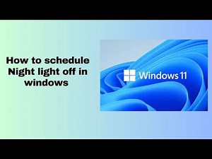 How to schedule Night light off in windows