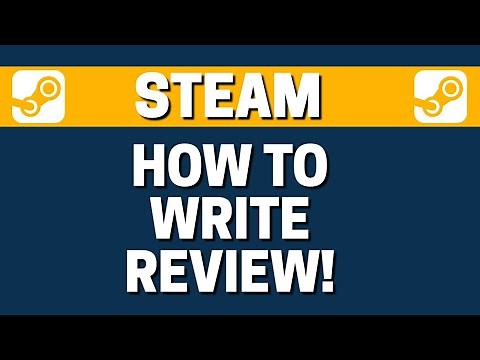 How To Write Review For Game In Steam