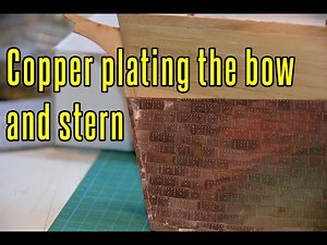 Cutty Sark - part 18 Copper Plating The Bow And Stern