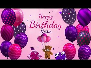 Happy Birthday Rosa! Personalized Birthday Song for Rosa