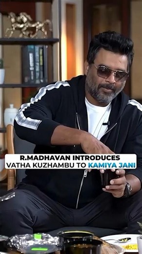 R. Madhavan Introduces Tamil Dish Vatha Kulambu To Kamiya Jani!