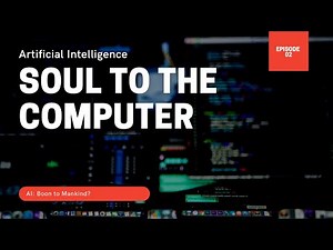 Artificial Intelligence (AI): Giving The Soul to the Computer | Documentary Addicts
