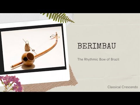 The Berimbau: Brazil’s Rhythmic Bow – Voice of Capoeira and Afro-Brazilian Culture