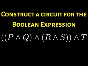 Construct a Circuit for the Boolean Expression ((P ^ Q) ^ (R ^ S)) ^ T